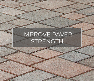 Improve Pavers Strength & Stability